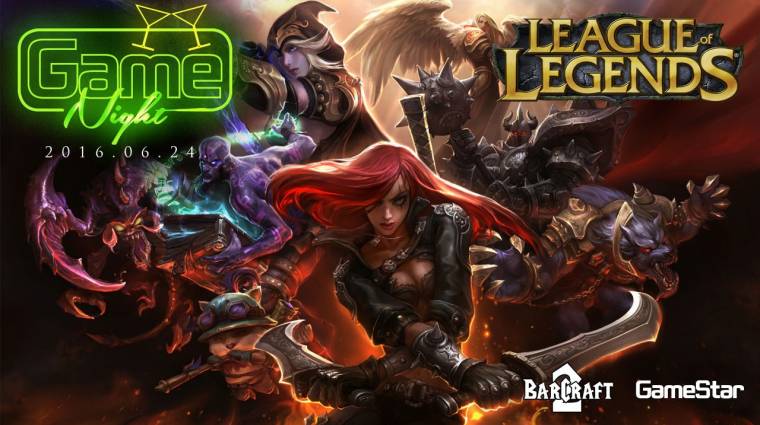 GameNight - gyere és vigyél haza League of Legends ajándékokat! bevezetőkép