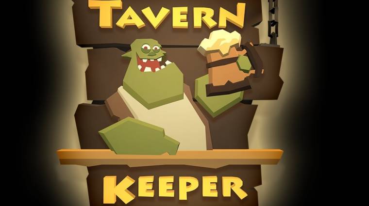 Tavern Keeper - íme a Game Dev Tycoon fejlesztőinek új játéka bevezetőkép