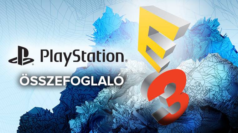 E3 2017 - Sony PlayStation sajtókonferencia összefoglaló bevezetőkép