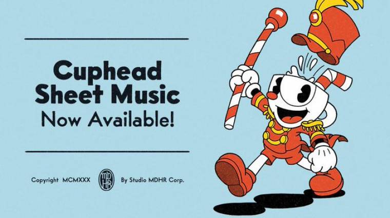 Cuphead - hivatalosan is elérhetőek a játék zenéinek kottái bevezetőkép