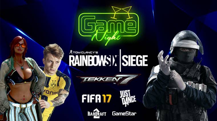 Rainbow Six: Siege, FIFA 17, Tekken 7 és Just Dance verseny is vár a következő GameNighton! bevezetőkép