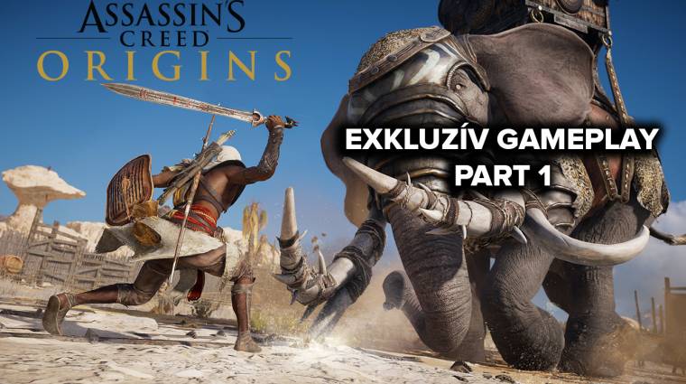 Megérte várni rá? - Assassin's Creed: Origins gameplay 1. rész bevezetőkép