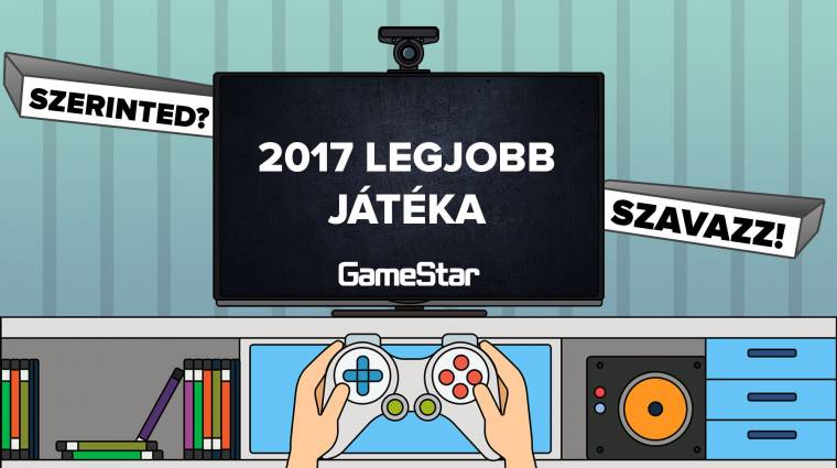 GameStar Awards 2017 - szavazz az év legjobb játékára! bevezetőkép