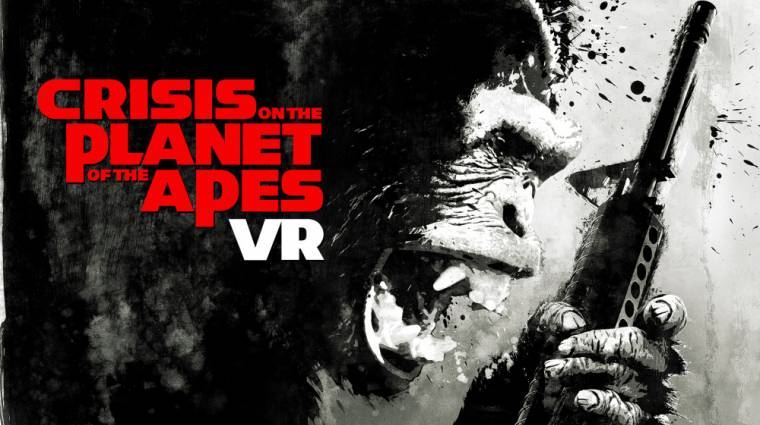 Crisis on the Planet of the Apes - VR-ban is majomkodhatunk majd bevezetőkép