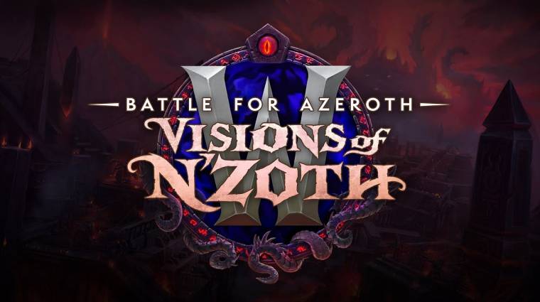 World of Warcraft: Visions of N'Zoth - új fajok, új raid és egy ősi istenség ostroma a következő frissítésben bevezetőkép
