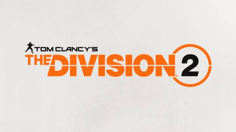 Tom Clancy's The Division 2 - bejelentették a folytatást bevezetőkép