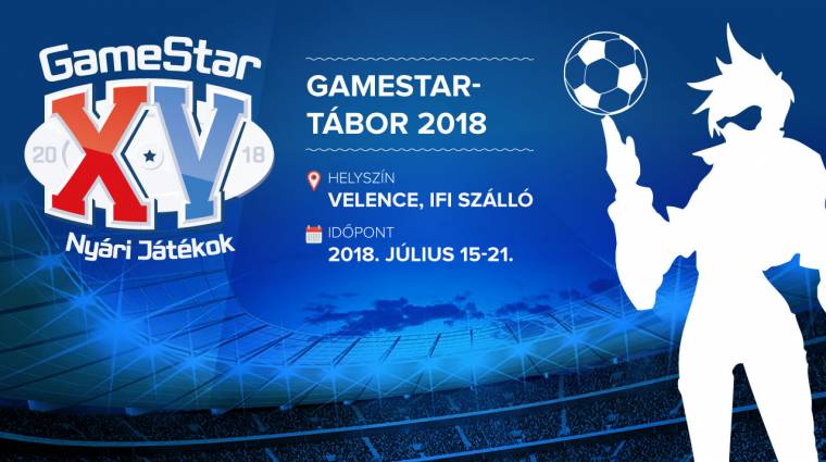 GameStar tábor 2018 - jönnek a XV. nyári játékok! bevezetőkép