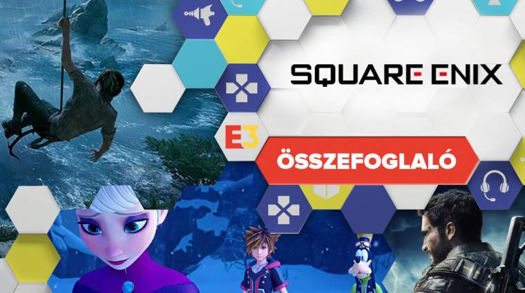 E3 2018 - Square Enix sajtókonferencia összefoglaló bevezetőkép