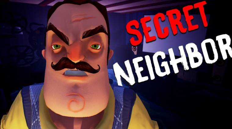 Secret Neighbor - a szomszéd köztünk jár bevezetőkép