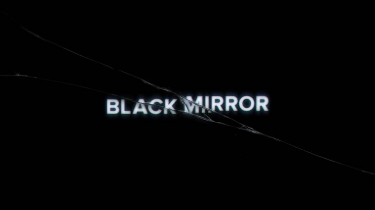 Még várnunk kell a Black Mirror hatodik évadára bevezetőkép