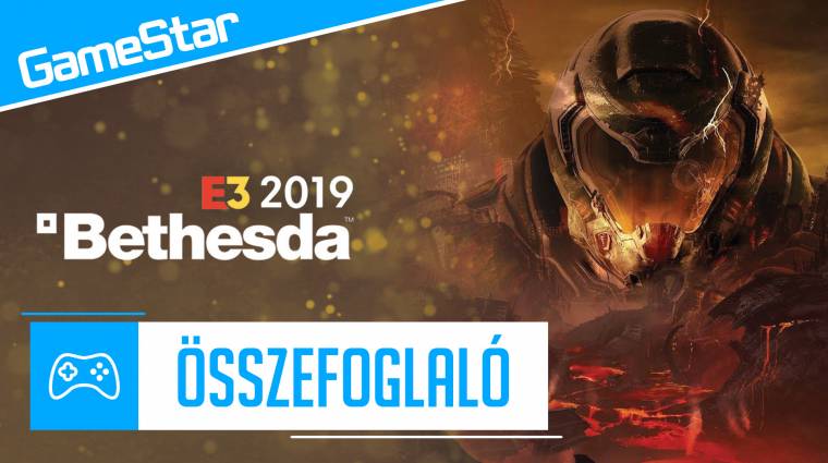 E3 2019 - itt a Bethesda konferenciája 5 percbe sűrítve bevezetőkép