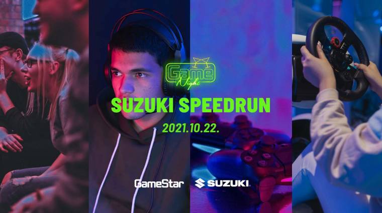 Suzuki Speedrun GameNight - teljesen megújulva tér vissza a GameStar rendezvénysorozata bevezetőkép