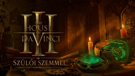 The House of Da Vinci 3 teszt szülőknek kép