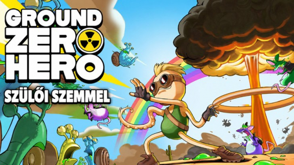 Ground Zero Hero teszt szülőknek kép