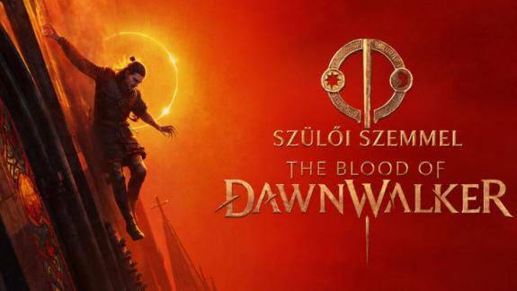 The Blood of Dawnwalker teszt szülőknek kép