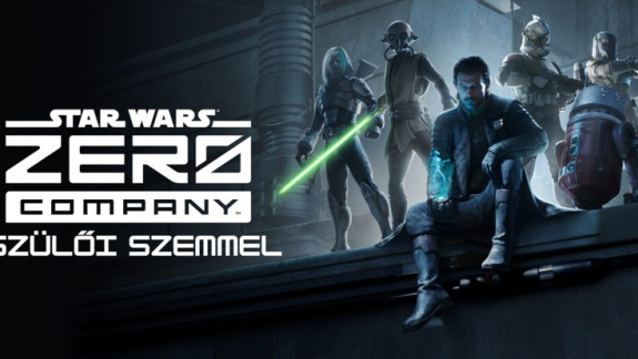 Star Wars Zero Company teszt szülőknek kép