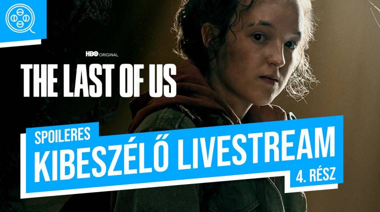 Beszéljük ki együtt a The Last of Us sorozat 4. részét! bevezetőkép