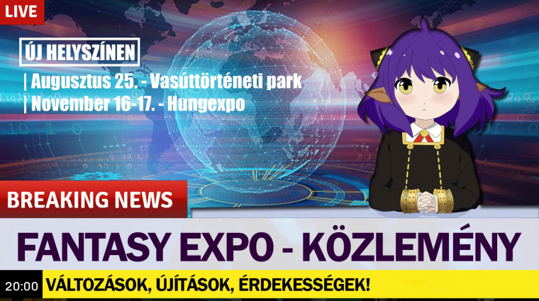 Fontos hírek érkeztek a magyar Fantasy Expo kapcsán bevezetőkép