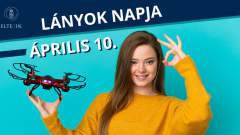 Ismerkedés az informatikai világ legújabb trendjeivel - Lányok Napja az ELTE Informatikai Karán kép