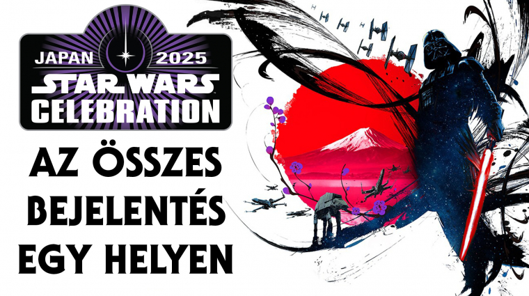 Íme egy helyen minden fontos bejelentés a múlt heti Star Wars Celebrationről! bevezetőkép
