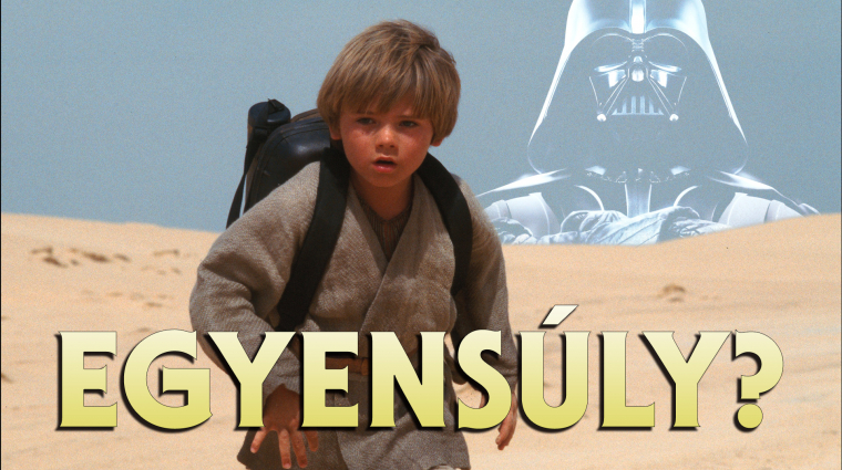Miféle „egyensúlyt” kellett Anakin Skywalkernek helyreállítania? bevezetőkép