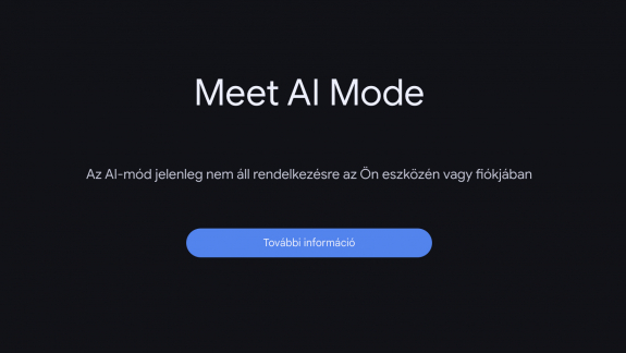 A Google új AI keresője már szinte mindenhol elérhető, csak Magyarországon nem kép