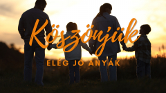 Nagyon köszönjük, Elég Jó Anyák kép