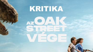 Az Oak Street vége kritika – ez a dinó nem a tesód kép