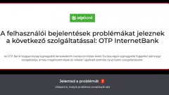 Valami nincs rendben az OTP-nél, a NetBank és a kártyás fizetés is akadozik kép