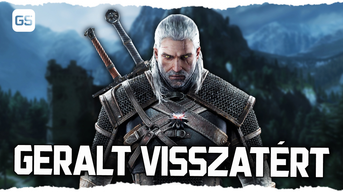 Geralt visszatért, a Naughty Dog vissza fog, a GTA 6 pedig el sem ment - itt az új GS Hype kép